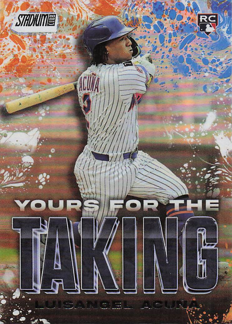2025 Stadium Club Baseball Yours for the Taking Luisangel Acuña #YK-8