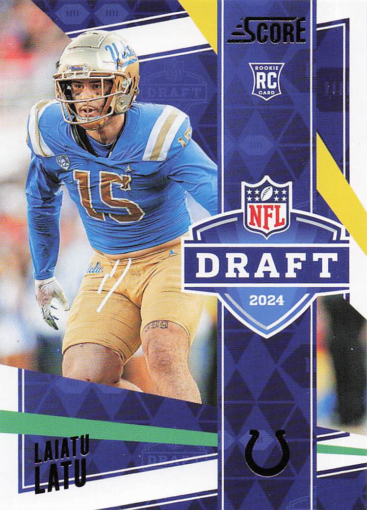 2024 Score Football NFL Draft Laiatu Latu #1