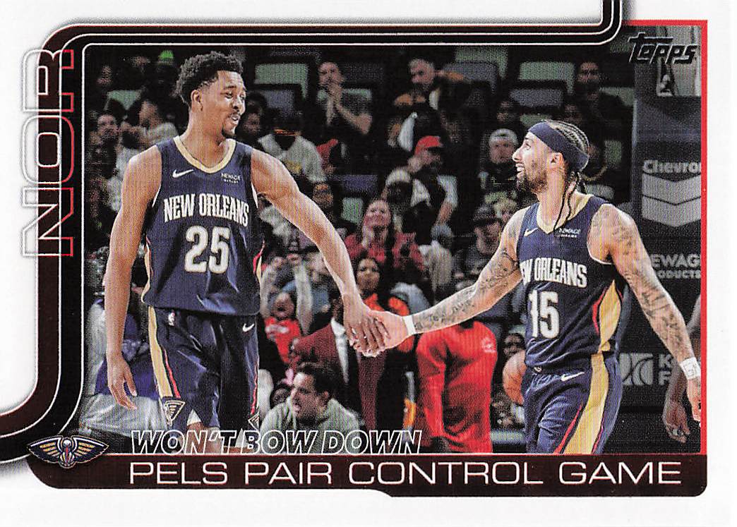 2025-26 Topps Basketball Won't Bow Down: Pels Pair Control Game #299