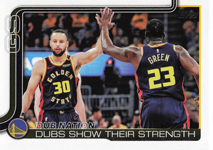 2025-26 Topps Basketball Dubs Nation: Dubs Show Their Strength #291