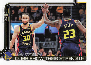 2025-26 Topps Basketball Dubs Nation: Dubs Show Their Strength #291