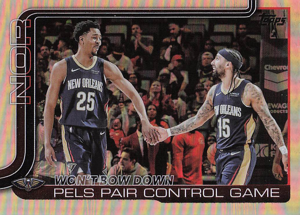2025-26 Topps Rainbow Foilboard Won't Bow Down: Pels Pair Control Game #299