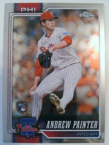 2026 Topps Chrome Baseball Andrew Painter #160 Rookie