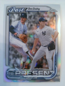 2026 Topps Chrome Baseball Past to Present Ron Guidry / Gerrit Cole #PTP-13