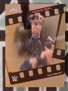 2026 Topps Chrome WWE Wrestling Focus Reel Alex Shelley #FR-25