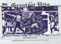 2026 Topps Flagship Football 2025 Greatest Hits Alohi Gilman #25GH-AG