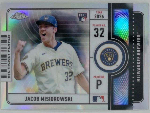2026 Topps Chrome Baseball Big Ticket Players Jacob Misiorowski #BTP-2