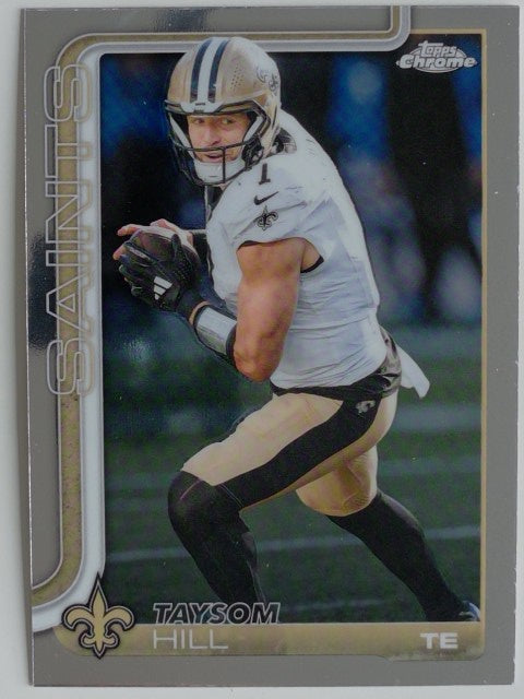 2025 Topps Chrome Football Taysom Hill #222