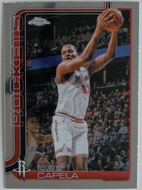 2025-26 Topps Chrome Update Basketball Clint Capela #94