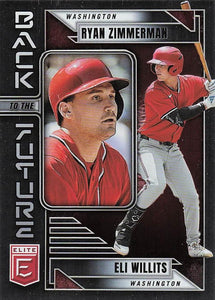 2026 Donruss Elite Baseball Back to the Future Eli Willits / Ryan Zimmerman #2
