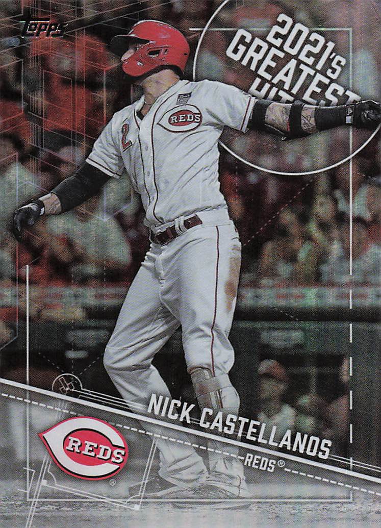 2022 Topps Baseball 2021's Greatest Hits Nick Castellanos #21GH-3