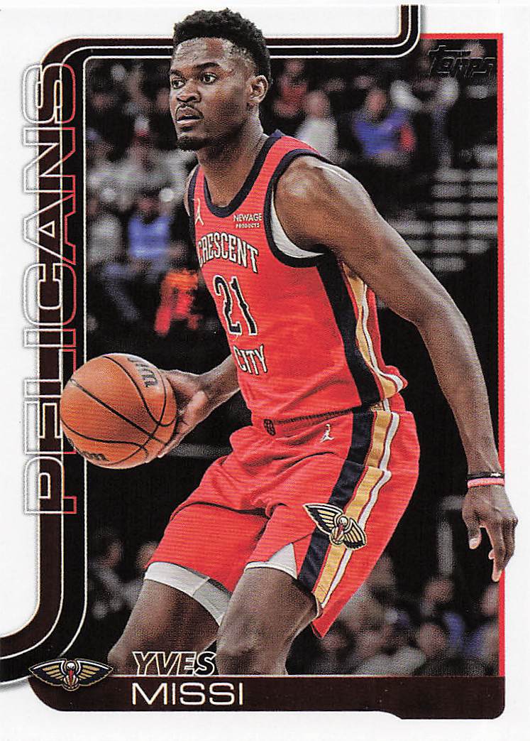 2025-26 Topps Basketball Yves Missi #191
