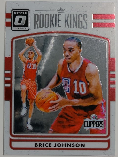 2016-17 Donruss Optic Basketball Rookie Kings Brice Johnson #21