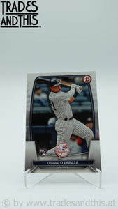 2023 Bowman Oswald Peraza #70 RC