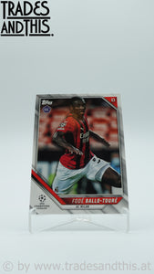 2021-22 Topps UCL Collection Fode Ballo-Toure #147 RC