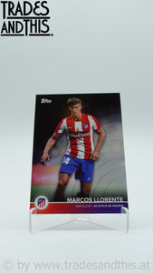 2021-22 Topps Atletico Madrid Team Set Marcos Llorente #13