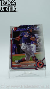 2022 Bowman Prospects George Valera #BP-22
