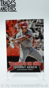 2022 Topps Series 1 Welcome to the Show Johnny Bench #WTTS-44