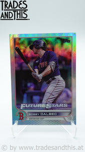 2022 Topps Series 1 Rainbow Foil Bobby Dalbec #7