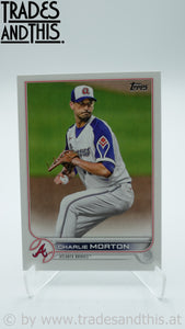2022 Topps Series 1 Charlie Morton #82