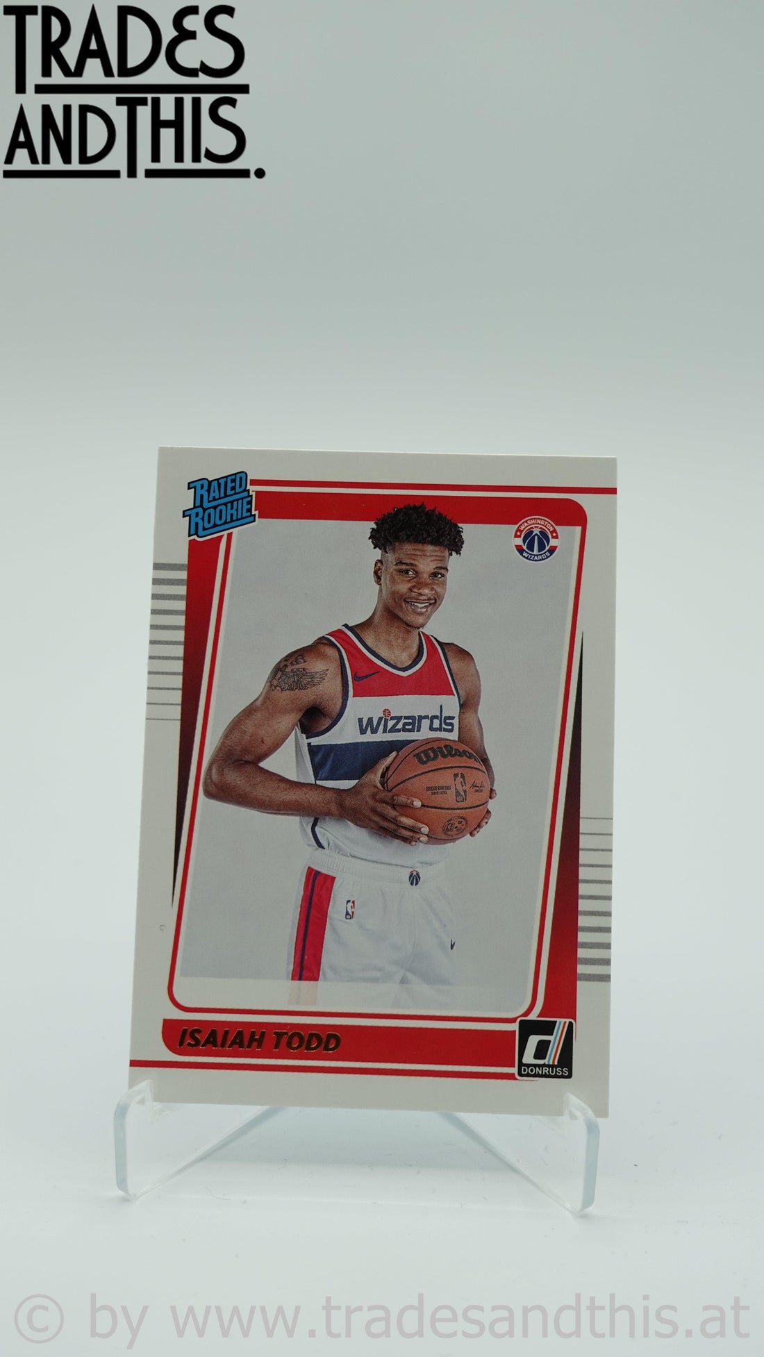 2021-22 Donruss Basketball Isaiah Todd #237 - Trades and This e.U.