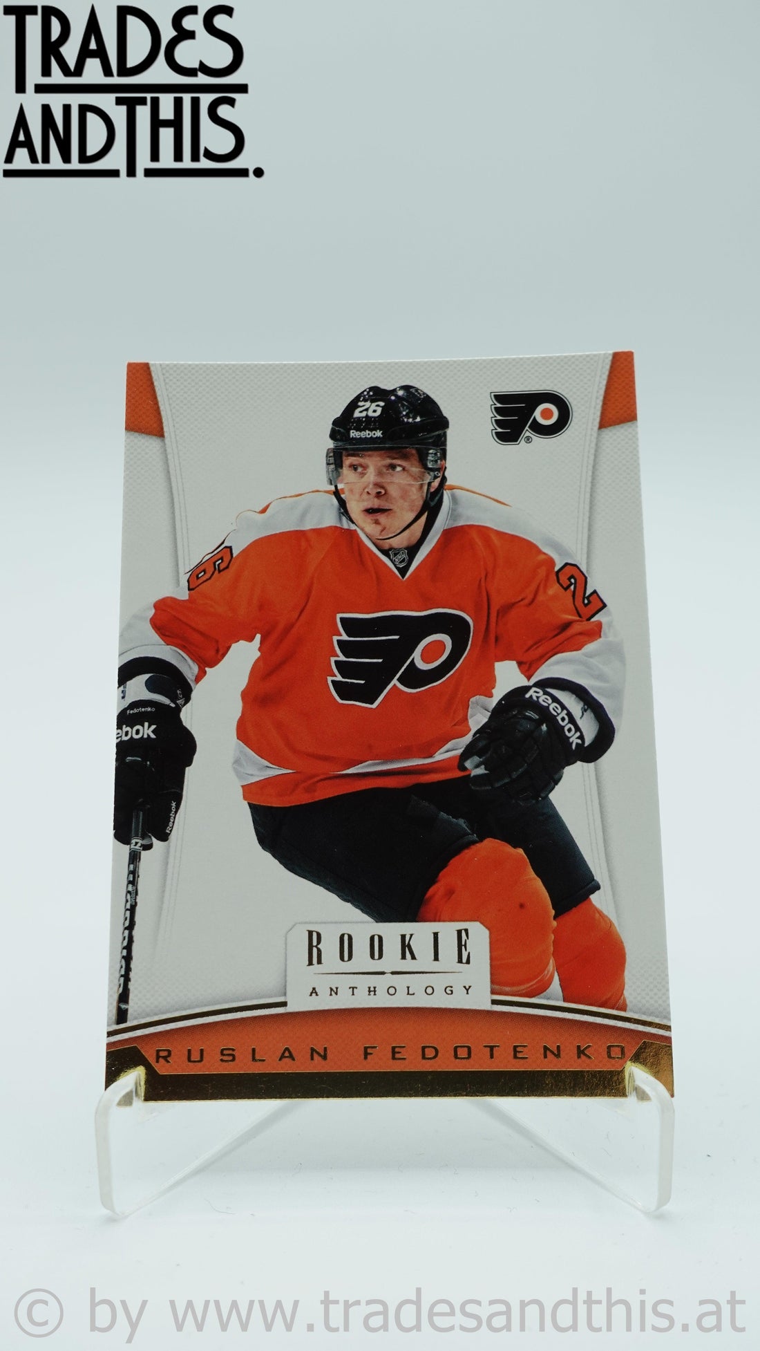 2012-13 Panini Rookie Anthology Ruslan Fedotenko #11 - Trades and This e.U.