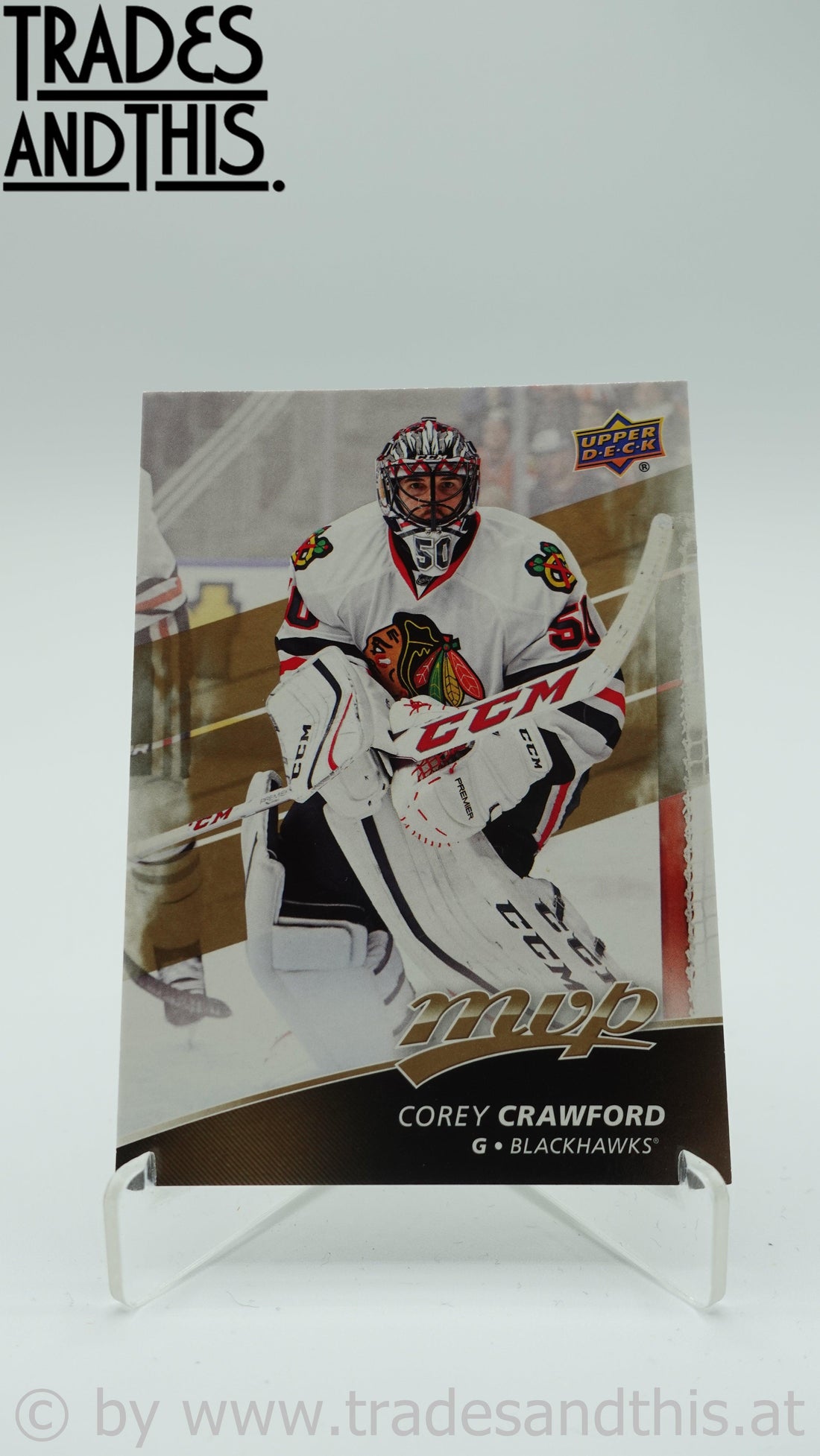 2017-18 Upper Deck MVP Corey Crawford #40 - Trades and This e.U.