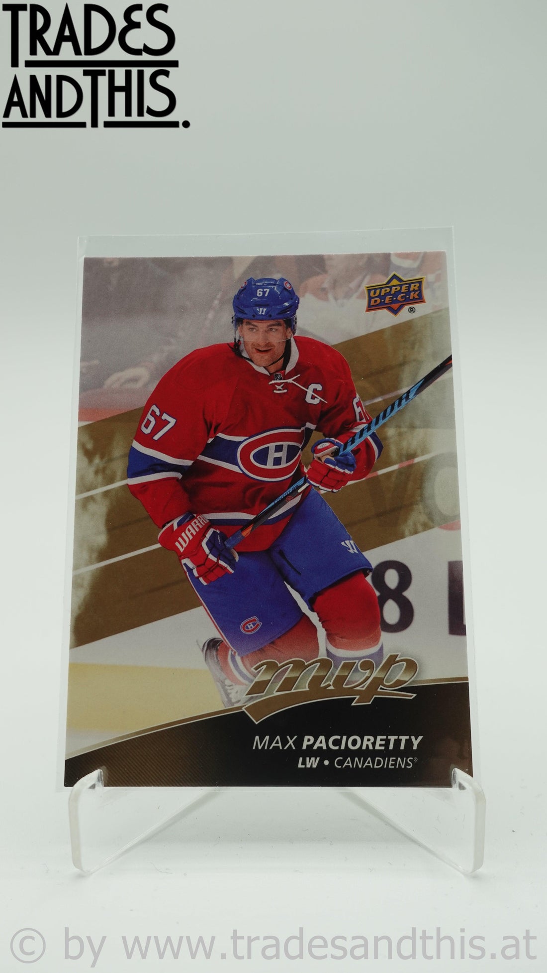 2017-18 Upper Deck MVP Max Pacioretty #45 - Trades and This e.U.