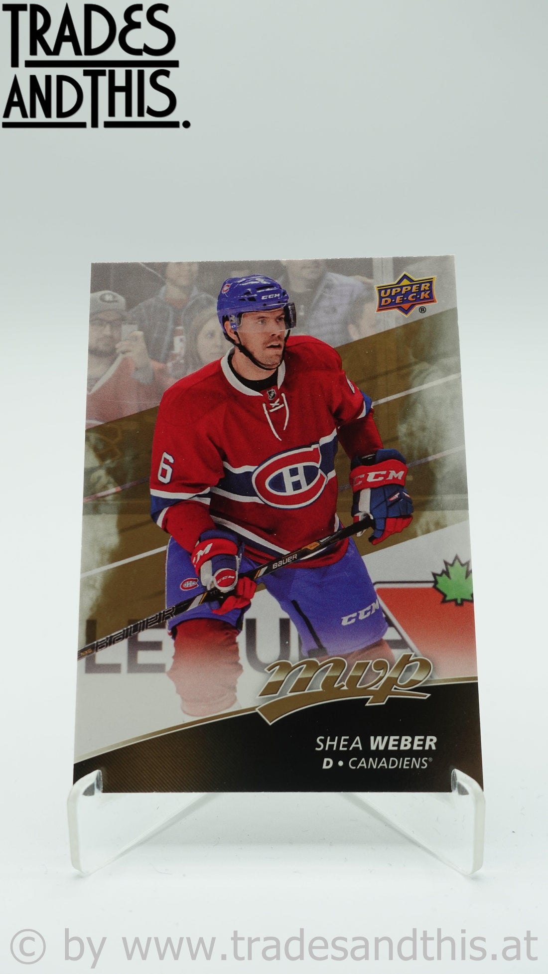 2017-18 Upper Deck MVP Shea Weber #65 - Trades and This e.U.