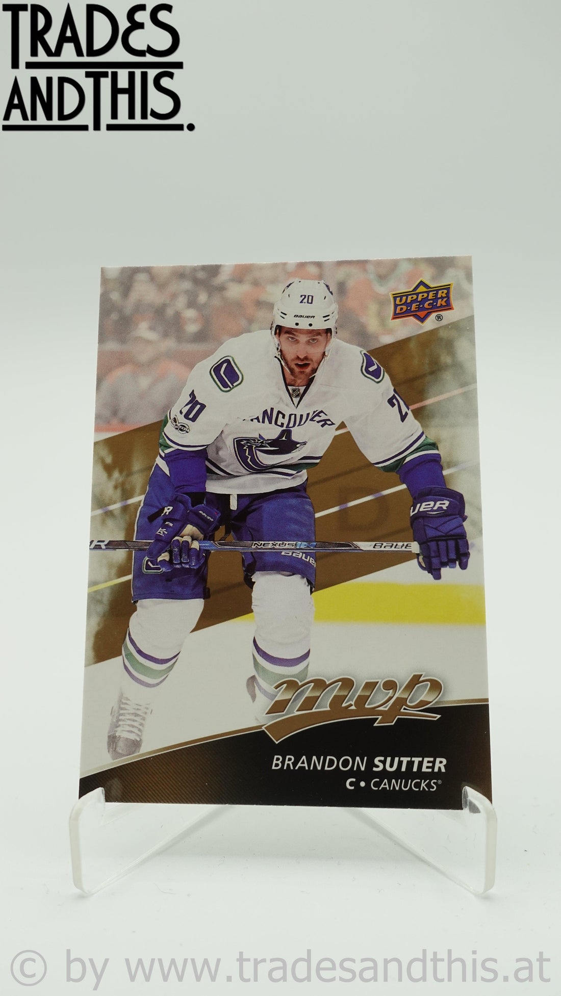 2017-18 Upper Deck MVP Brandon Sutter #66 - Trades and This e.U.