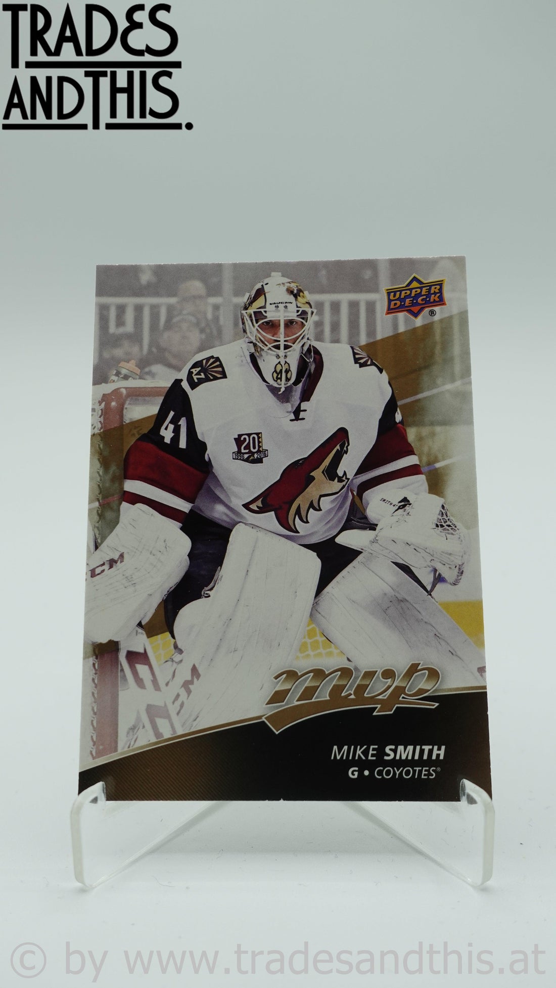 2017-18 Upper Deck MVP Mike Smith #96 - Trades and This e.U.