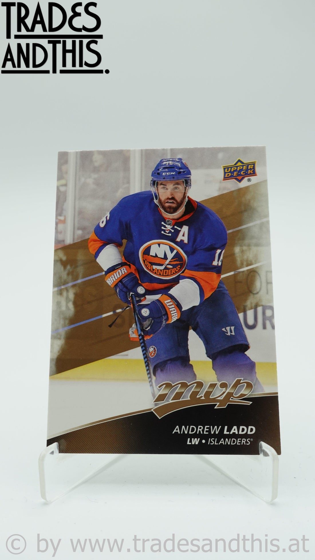 2017-18 Upper Deck MVP Andrew Ladd #111 - Trades and This e.U.