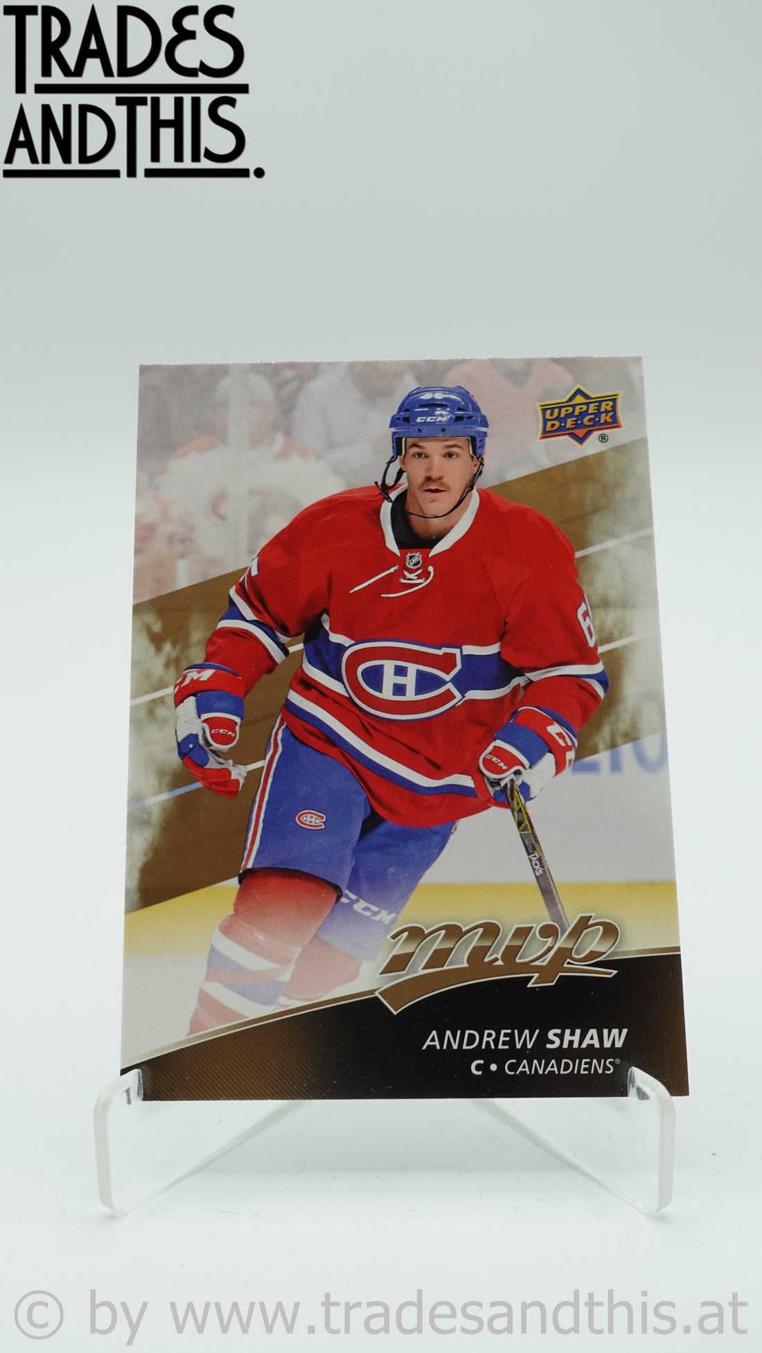 2017-18 Upper Deck MVP Andrew Shaw #119 - Trades and This e.U.