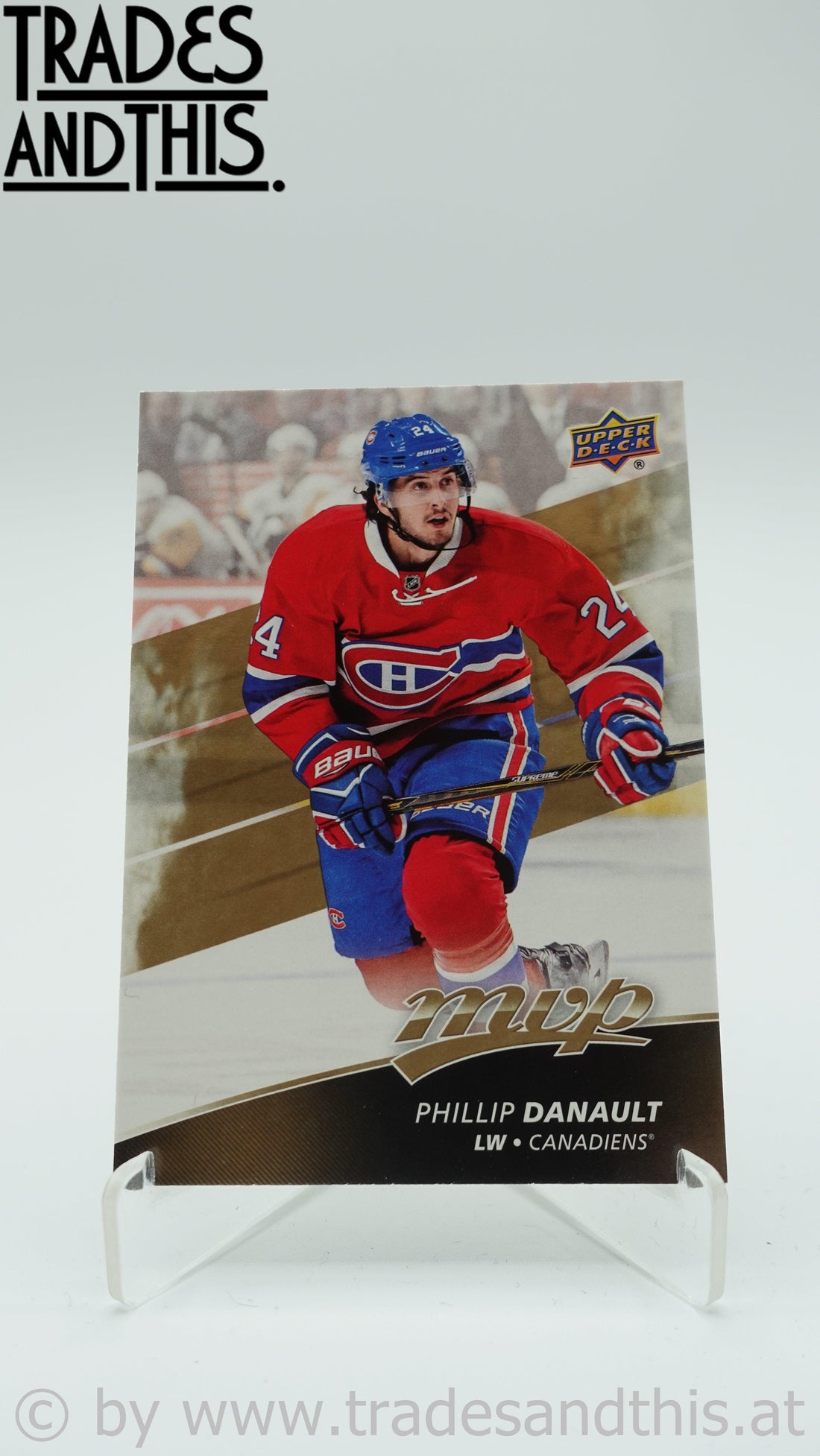 2017-18 Upper Deck MVP Phillip Danault #140 - Trades and This e.U.