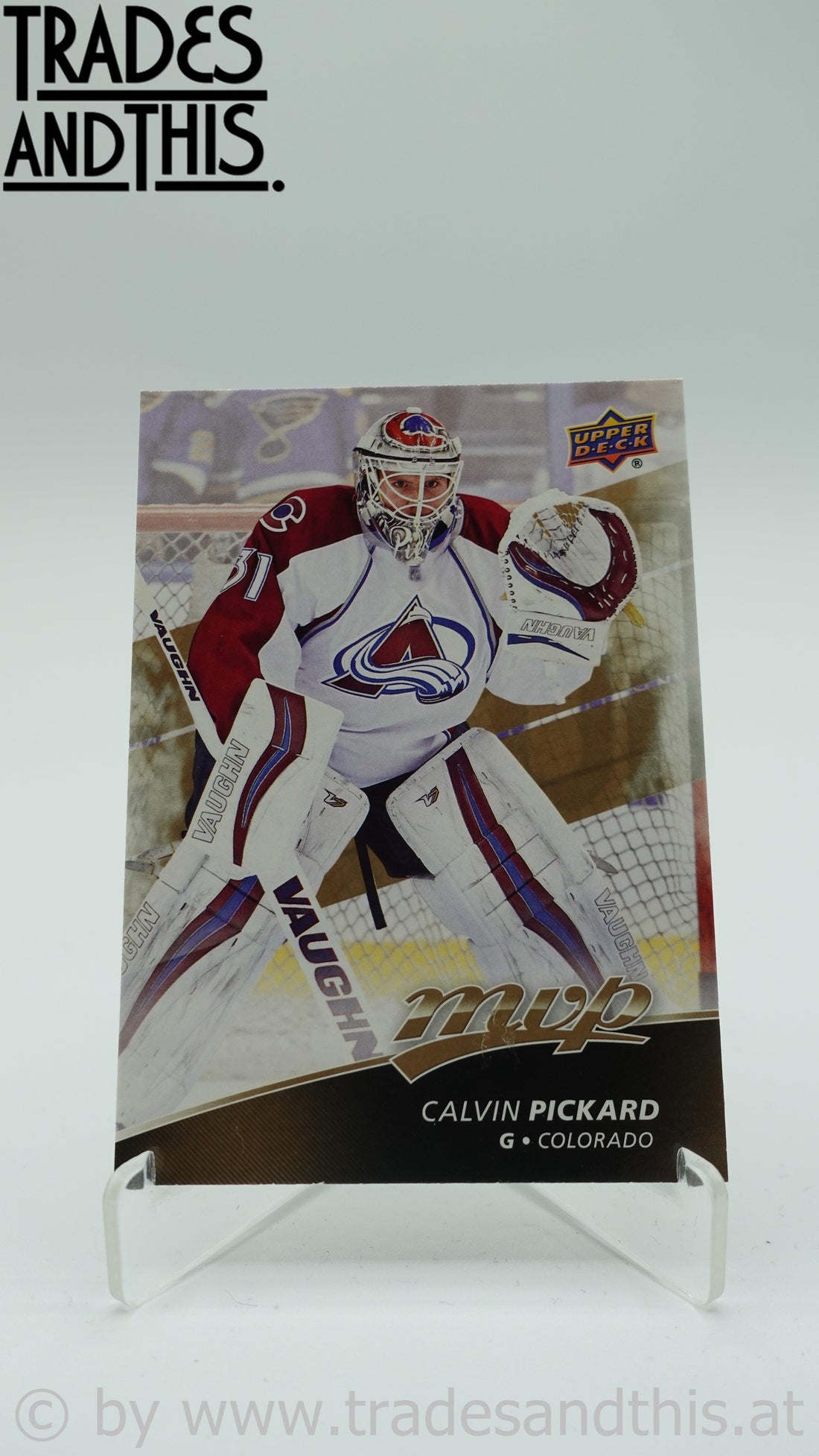 2017-18 Upper Deck MVP Calvin Pickard #181 - Trades and This e.U.