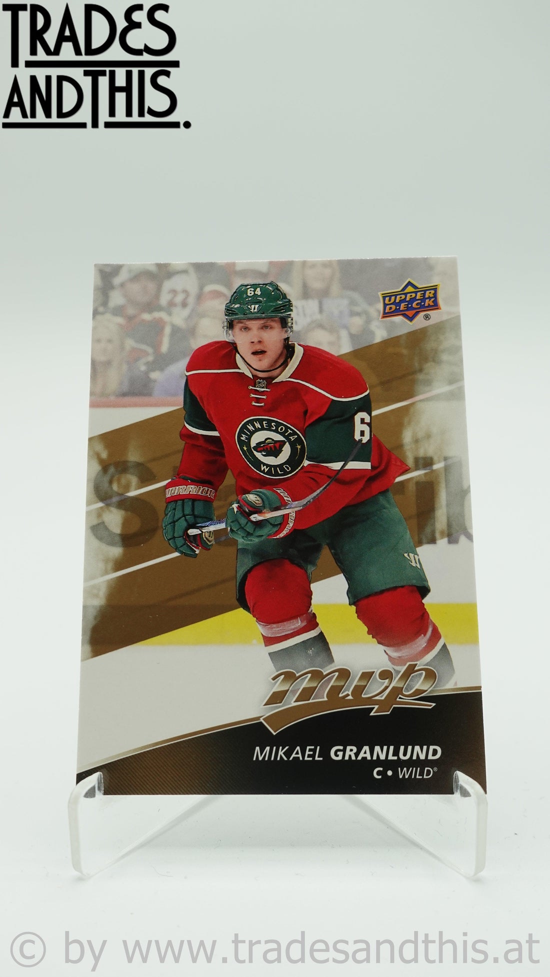 2017-18 Upper Deck MVP Mikael Granlund #198 - Trades and This e.U.