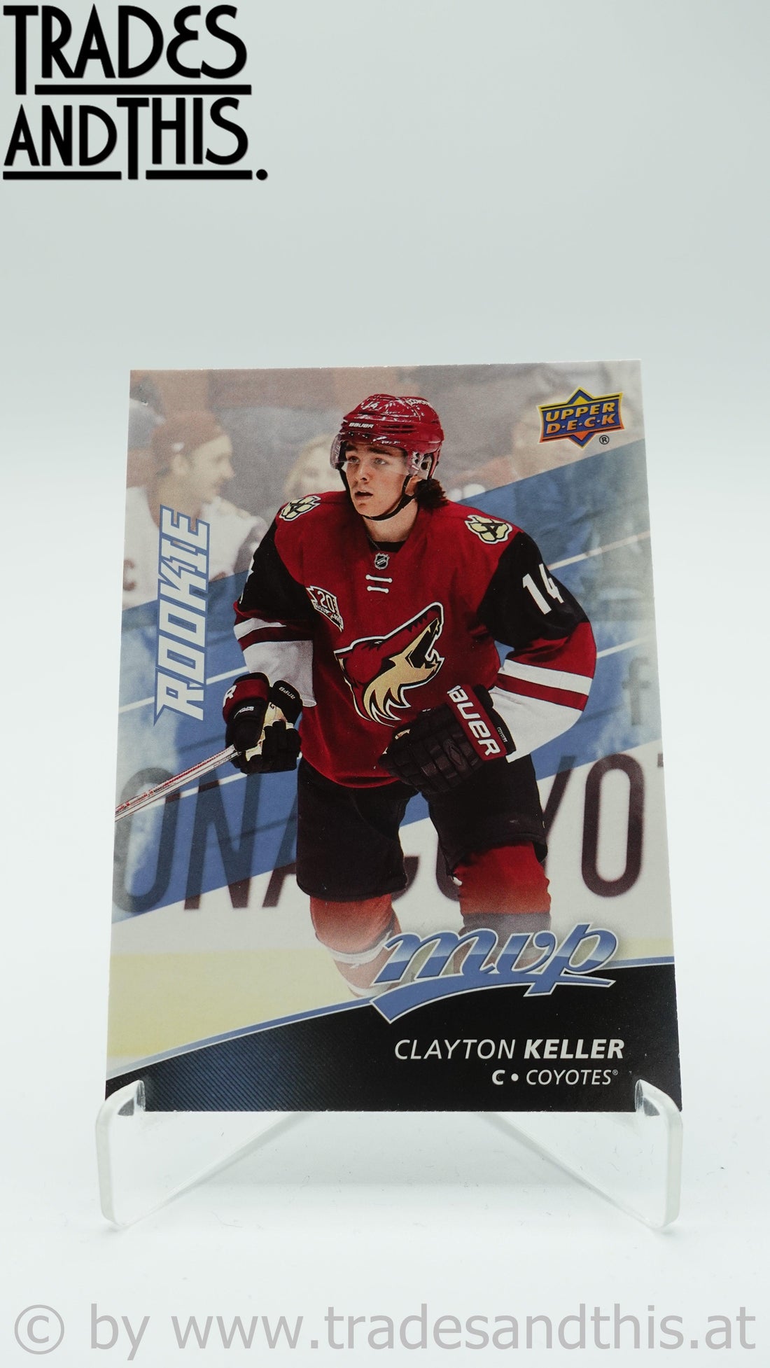 2017-18 Upper Deck MVP Clayton Keller #248 RC - Trades and This e.U.