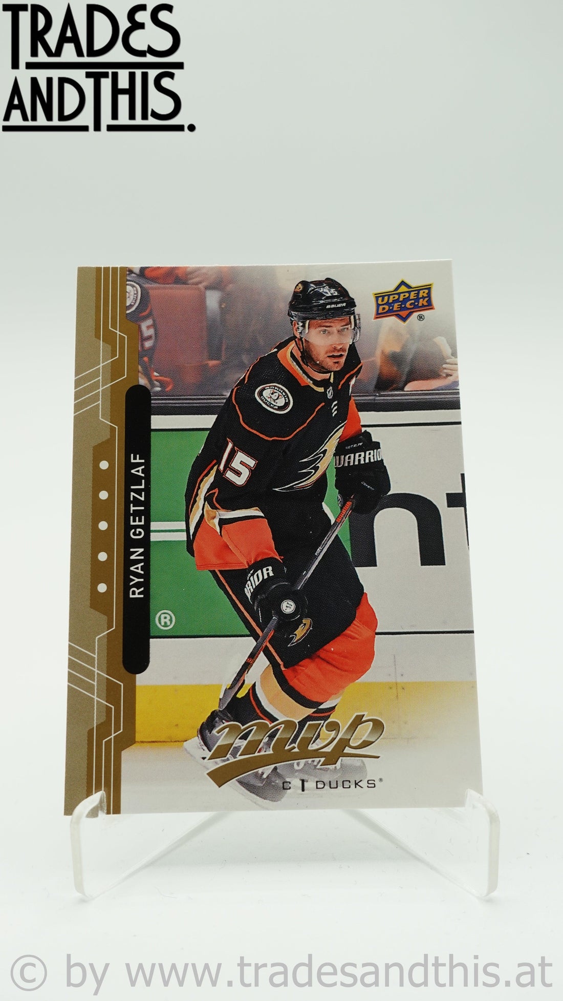 2018-19 Upper Deck MVP Ryan Getzlaf #2 - Trades and This e.U.