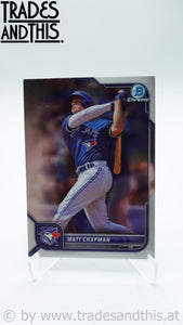 2022 Bowman Chrome Matt Chapman #2