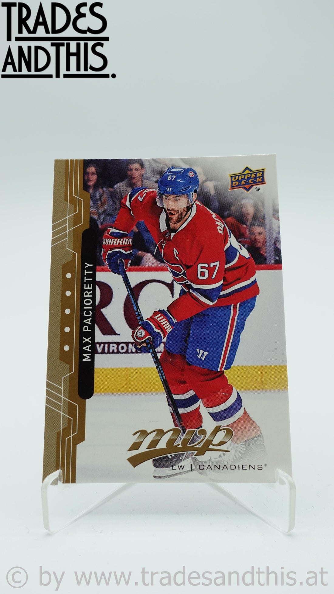 2018-19 Upper Deck MVP Max Pacioretty #19 - Trades and This e.U.