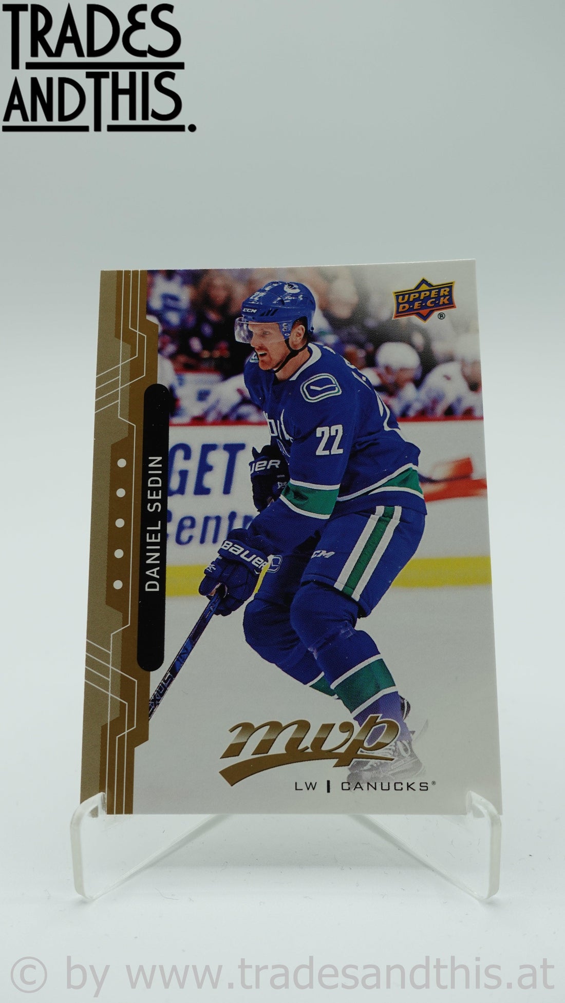 2018-19 Upper Deck MVP Daniel Sedin #30 - Trades and This e.U.