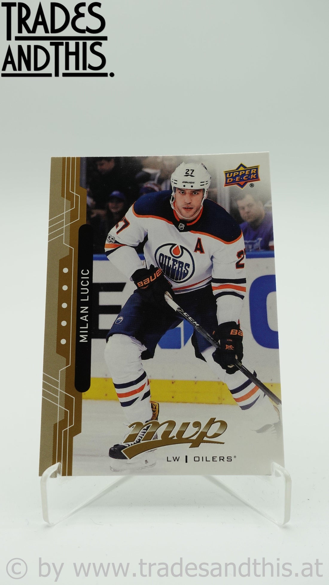 2018-19 Upper Deck MVP Milan Lucic #52 - Trades and This e.U.