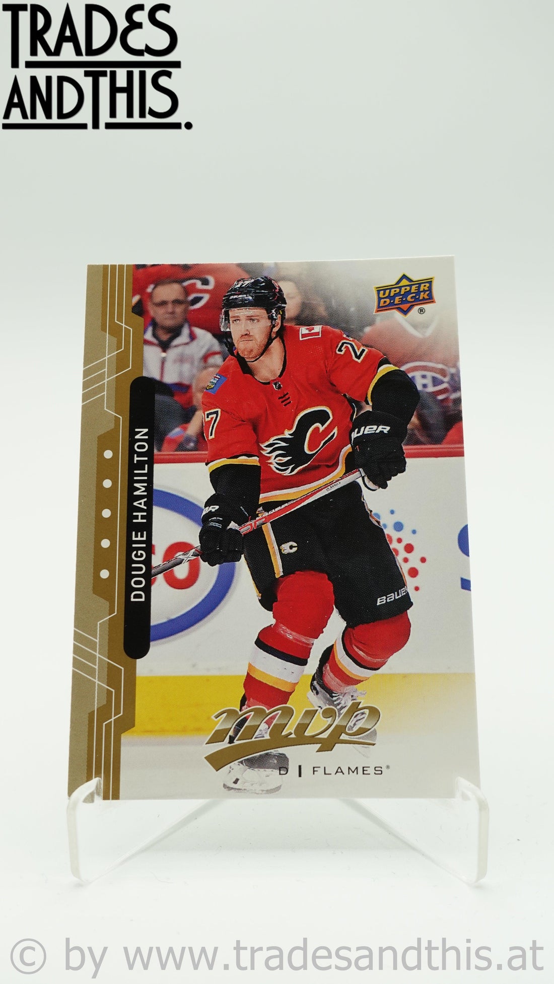 2018-19 Upper Deck MVP Dougie Hamilton #61 - Trades and This e.U.