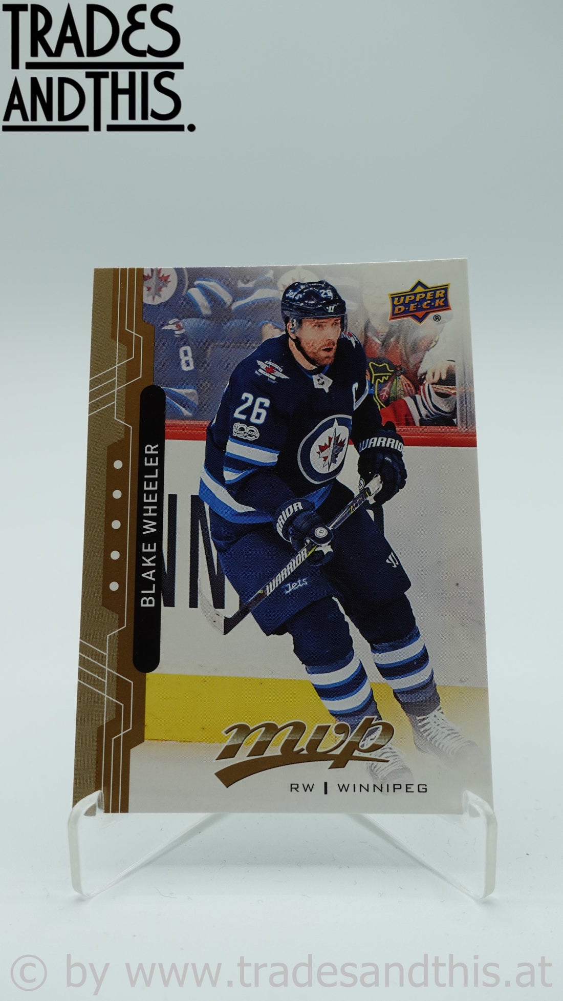 2018-19 Upper Deck MVP Blake Wheeler #65 - Trades and This e.U.