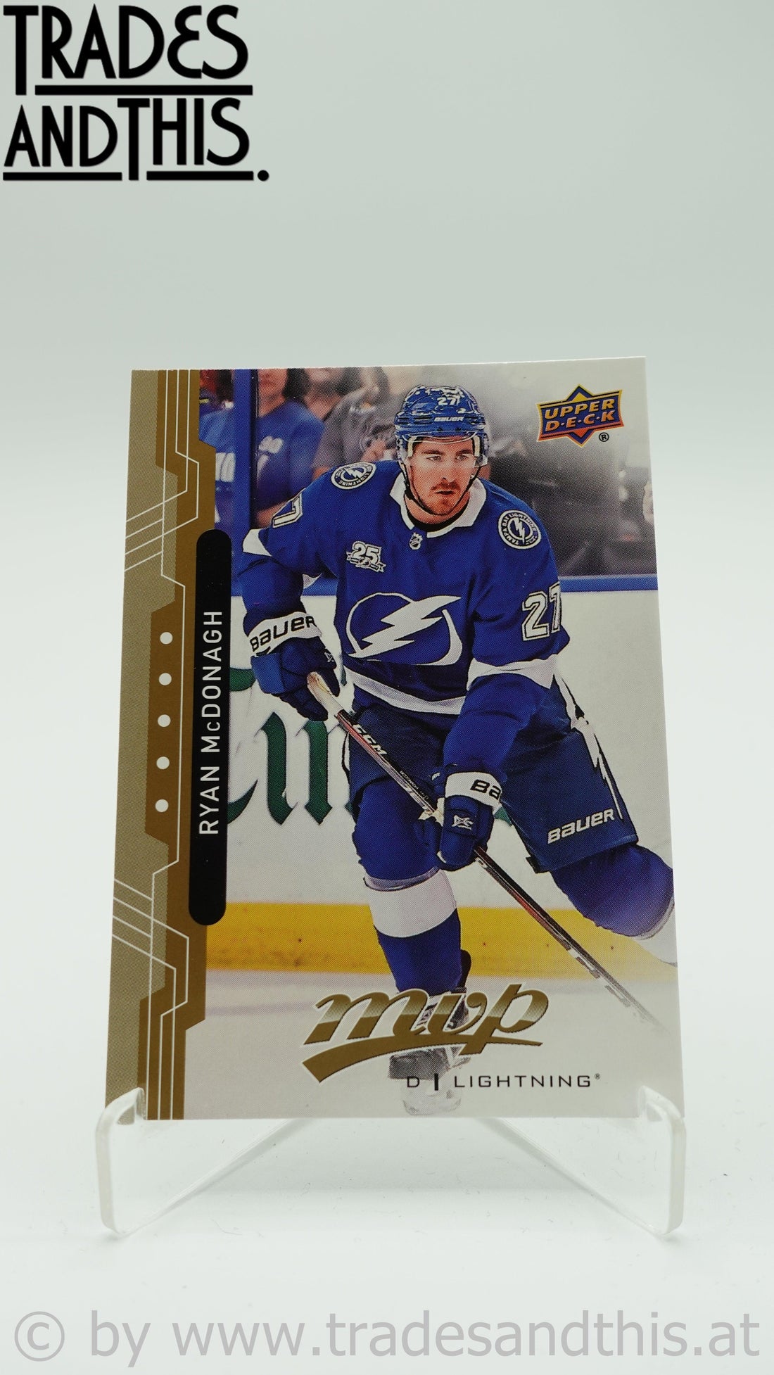 2018-19 Upper Deck MVP Ryan McDonagh #112 - Trades and This e.U.