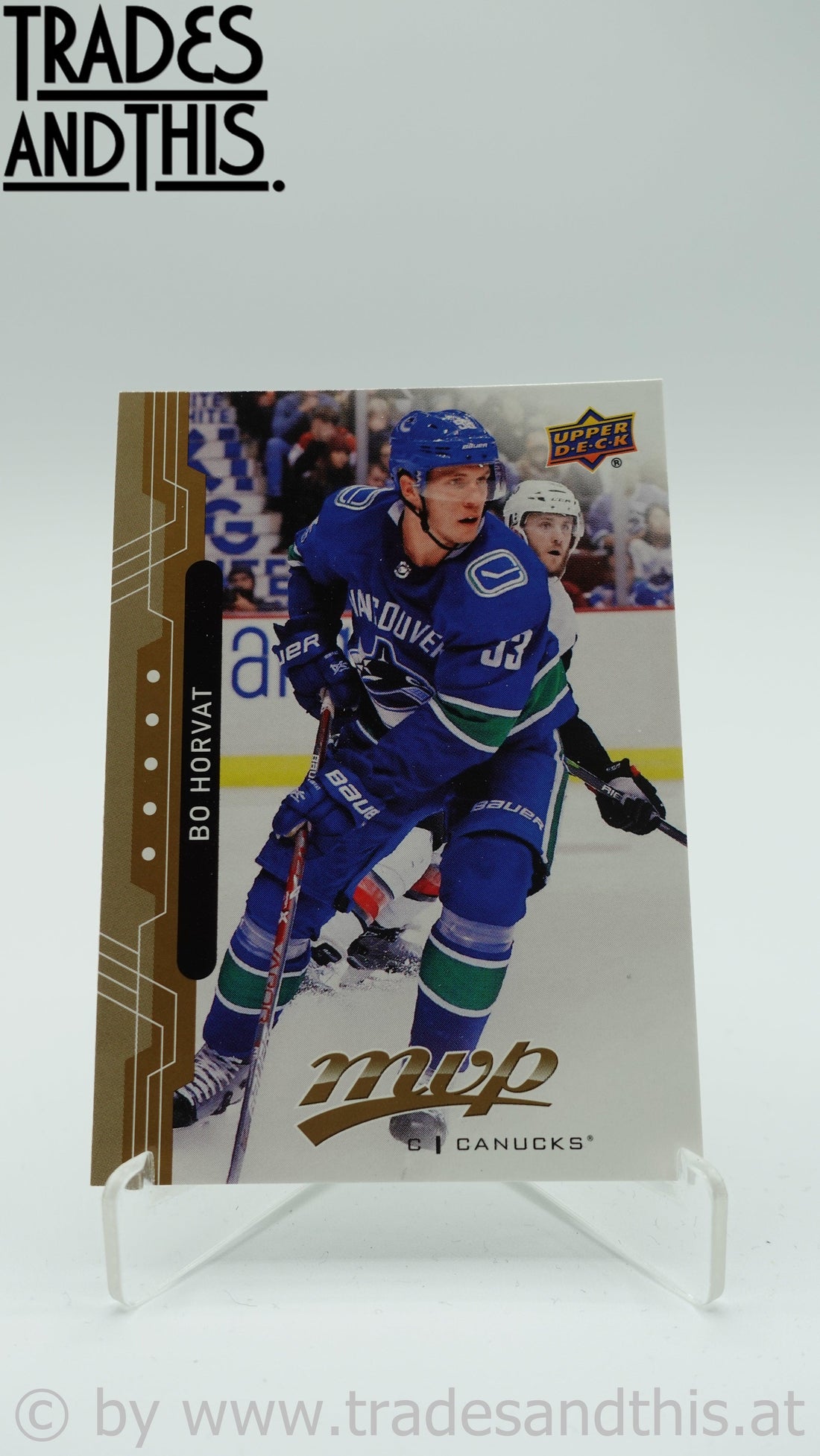 2018-19 Upper Deck MVP Bo Horvat #122 - Trades and This e.U.