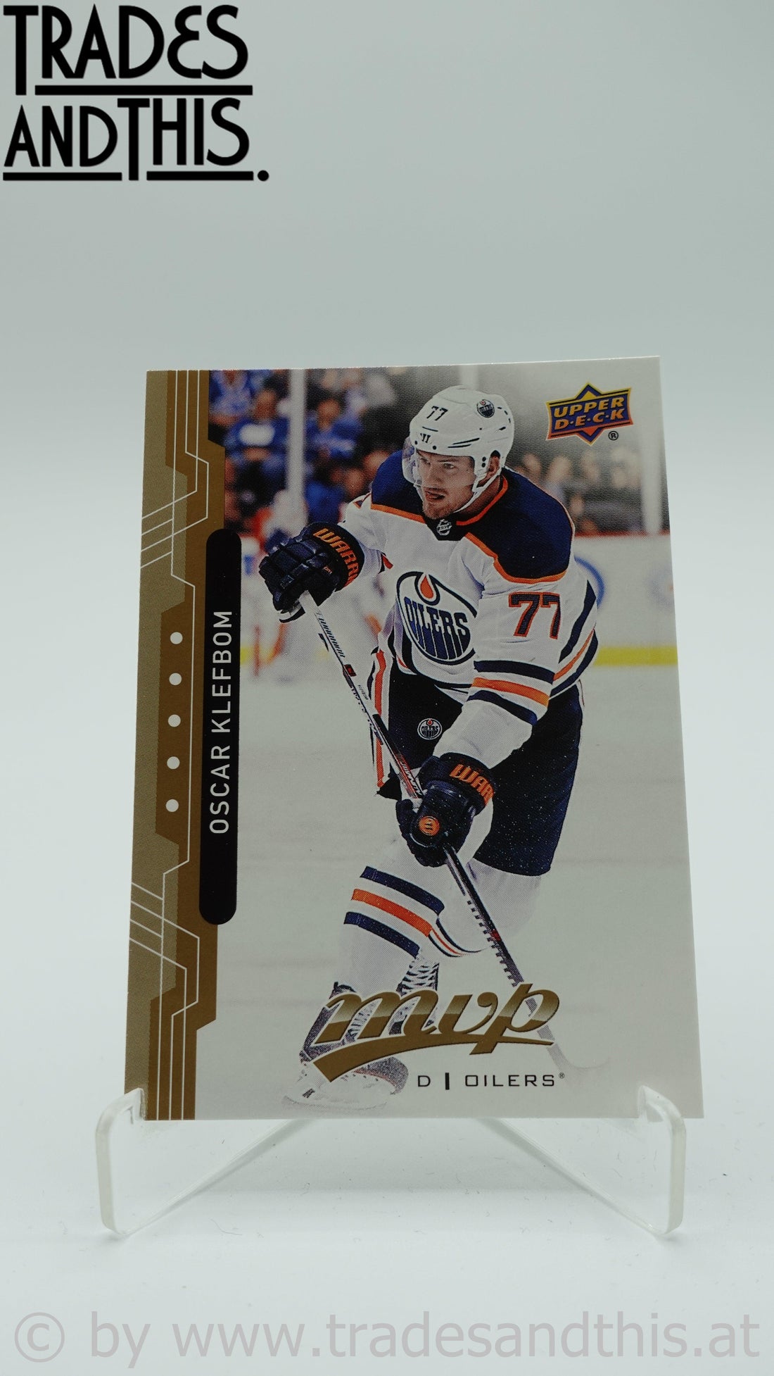 2018-19 Upper Deck MVP Oscar Klefbom #124 - Trades and This e.U.