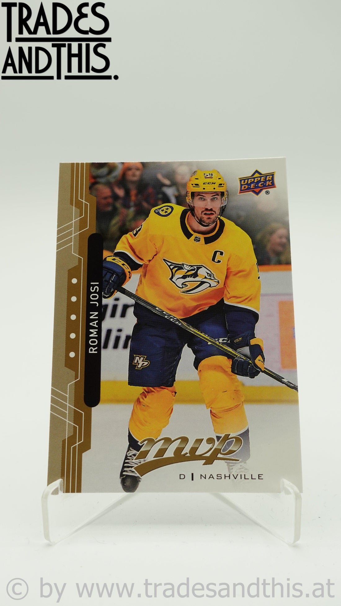 2018-19 Upper Deck MVP Roman Josi #129 - Trades and This e.U.