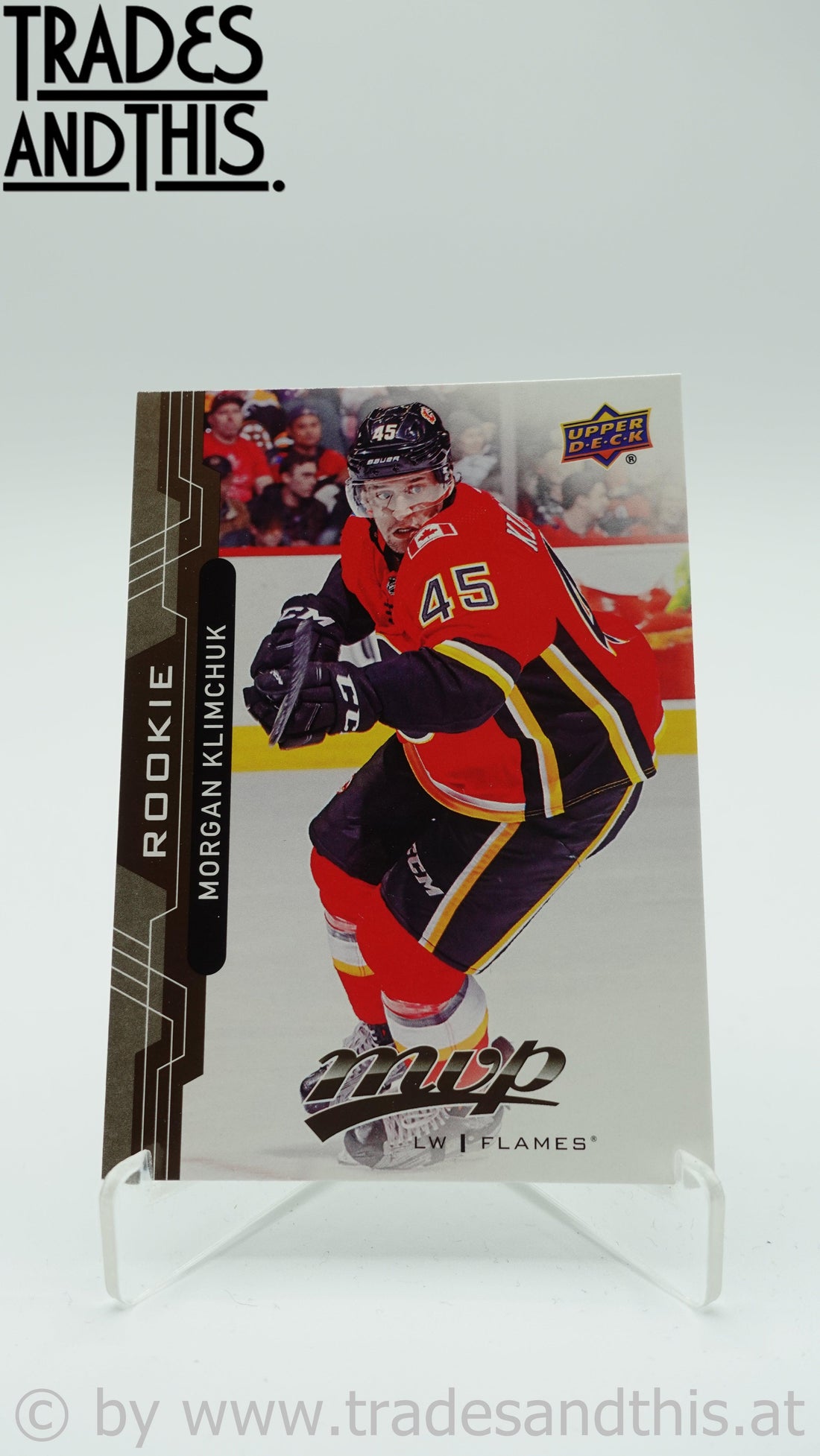 2018-19 Upper Deck MVP Morgan Klimchuck #225 RC - Trades and This e.U.