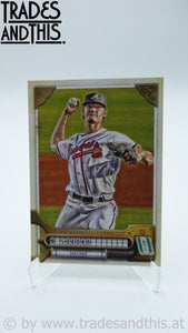 2022 Topps Gypsy Queen Mike Soroka #214